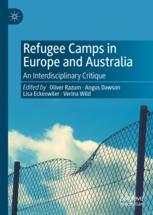 【预订】Refugee Camps in Europe and Australia: An Interdisciplinary Critique 9783031128769