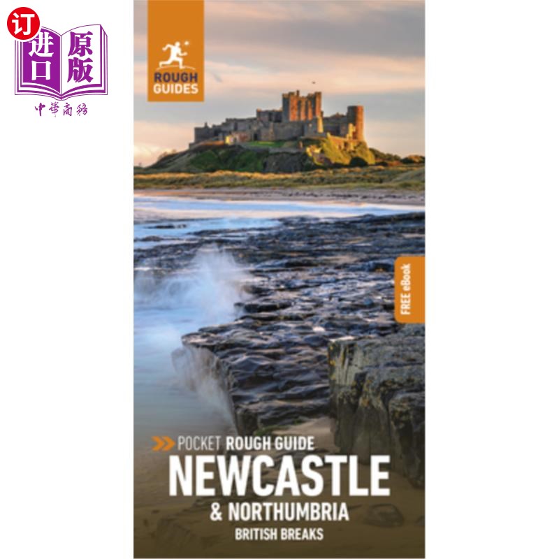 海外直订Pocket Rough Guide British Breaks Newcastle & Northumbria 英国攻破纽卡斯尔和诺森比亚