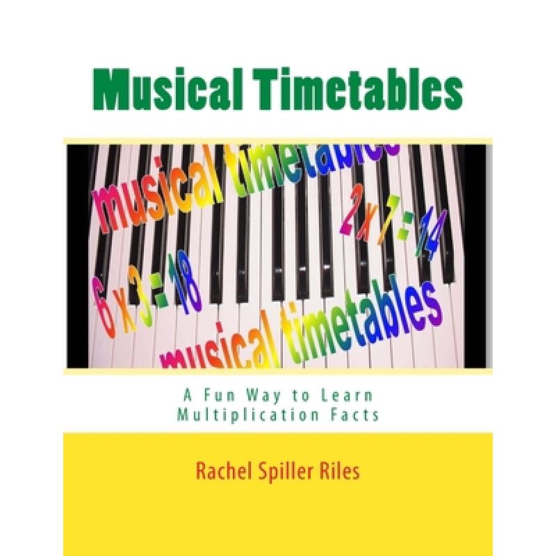 【4周达】Musical Timetables [9780985647803]