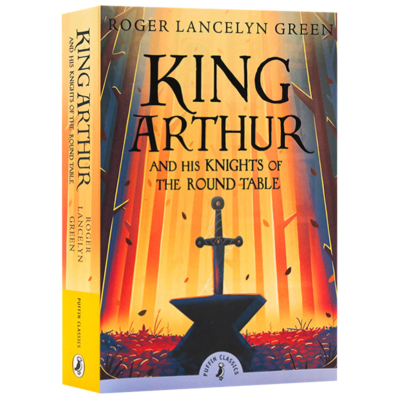 King Arthur and His Knights of the Round Table 英文原版 亚瑟王与圆桌骑士 儿童课外读物 进口英语原版书籍 英文版书