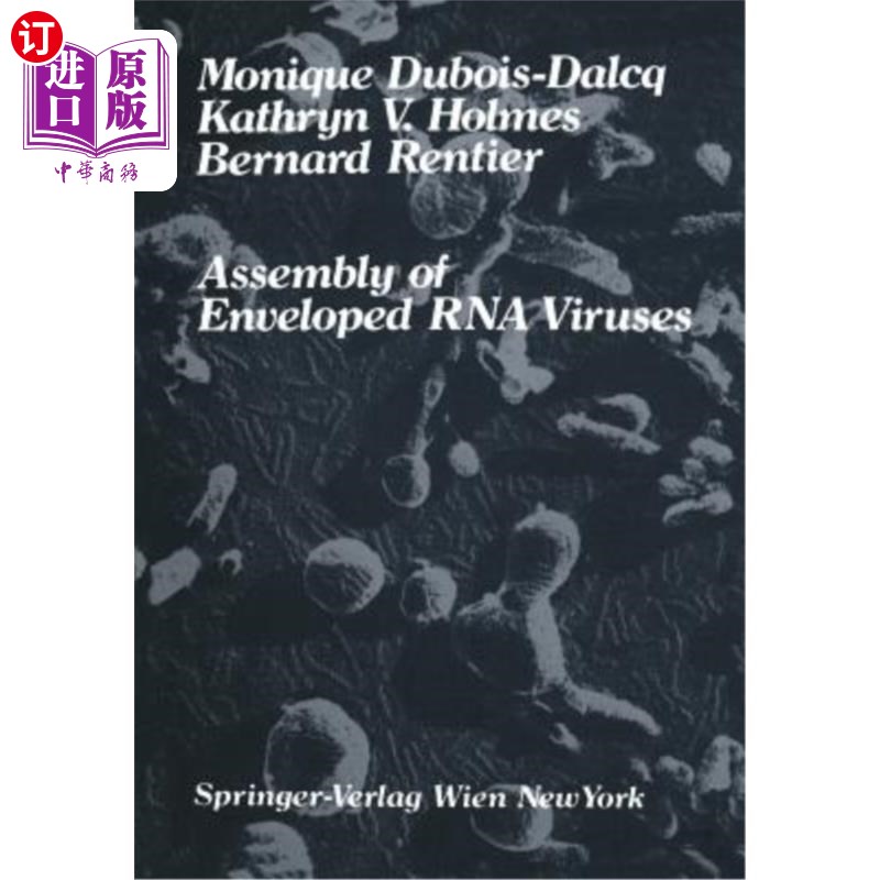 海外直订医药图书Assembly of Enveloped RNA Viruses 包膜RNA病毒的组装