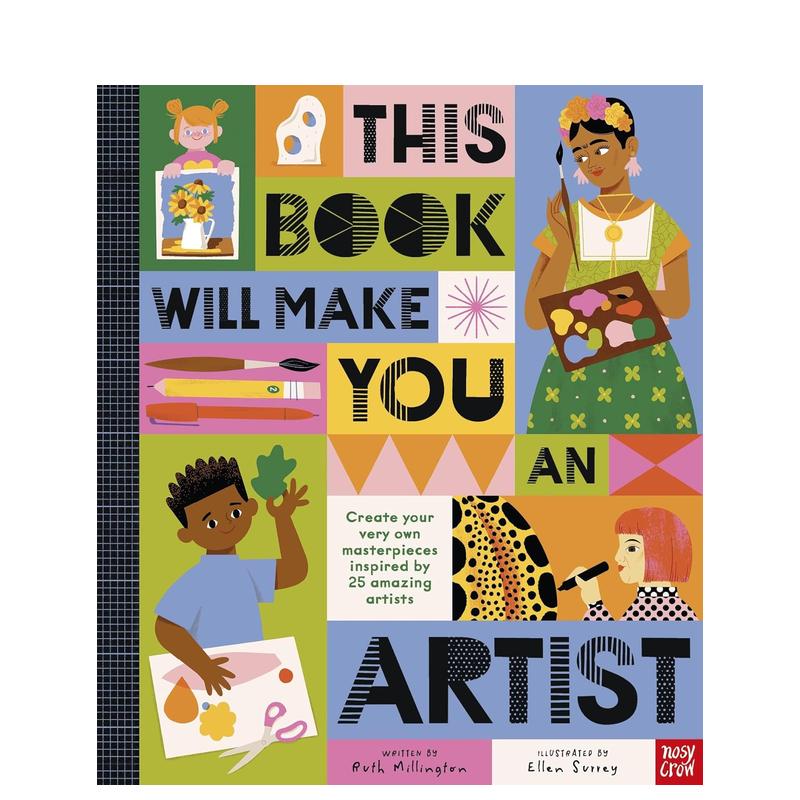 【预售】This Book Will Make You An Artist，打造小小艺术家 Ruth Millington Nosy Crow UK 英文儿童艺术启蒙