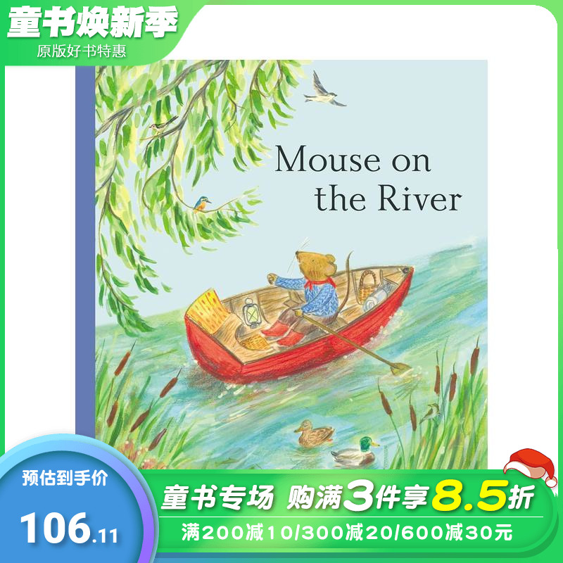 【现货】老鼠的河流之旅 【Mouse’s Adventures】Mouse on the River 英文儿童插画故事绘本 进口童书（预计4月出版）
