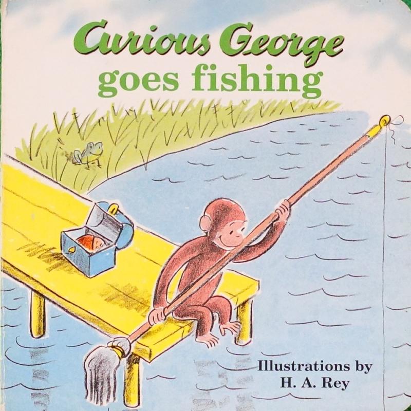 Curious George Goes Fishing by H A Rey木板书HMH Books好奇的乔治去钓鱼