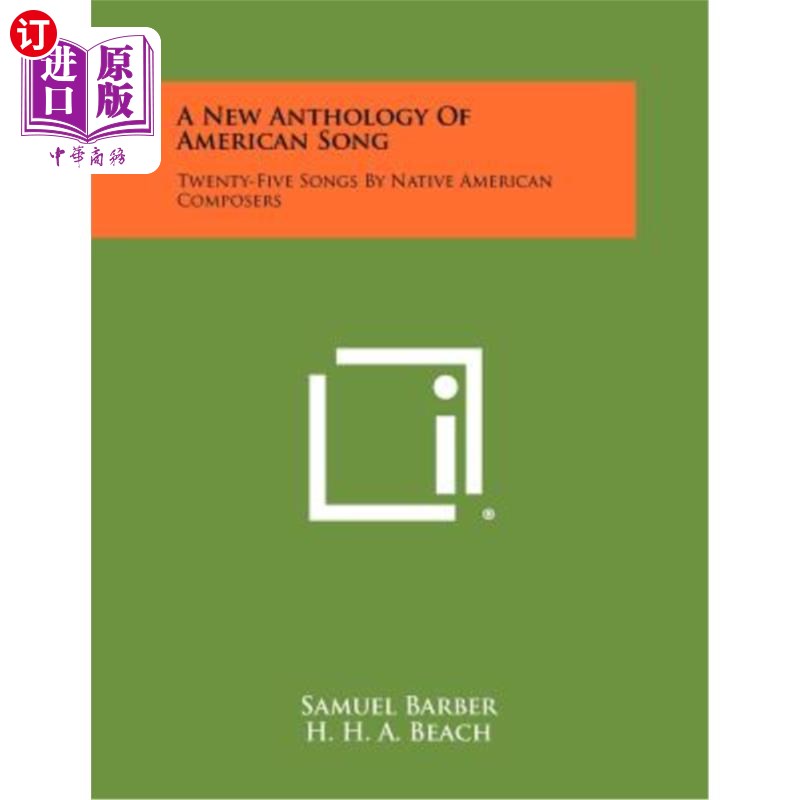 海外直订A New Anthology of American Song: Twenty-Five Songs by Native American Composers 美国歌曲新集：25首美国本土