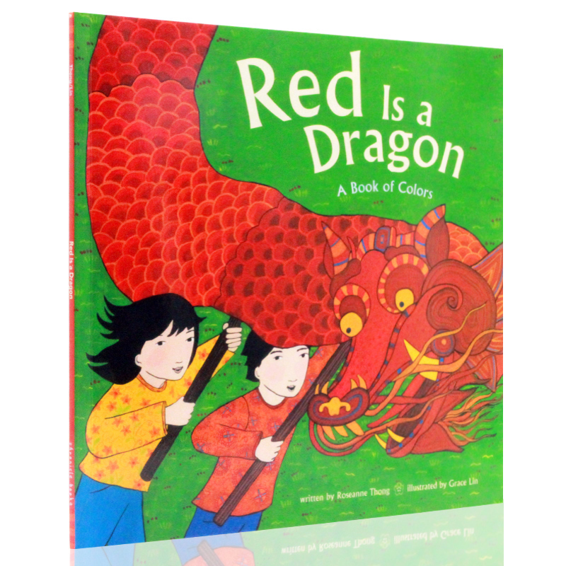预售 英文原版绘本Red Is a Dragon A Book of Colors 红色的龙 国粹年画 中国新年 农历年春节英语绘本过大年新年欢庆  Grace Lin