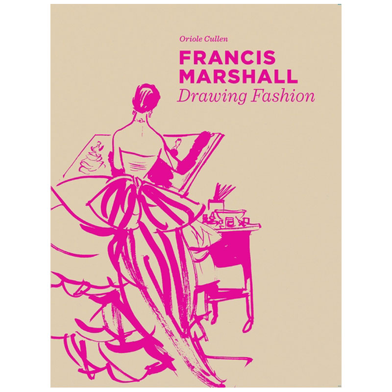 【预 售】Francis Marshall:Drawing Fashion 弗朗西斯马歇尔素描时装 时装插图服装设计艺术绘画书籍  弗朗西斯马歇尔作品集
