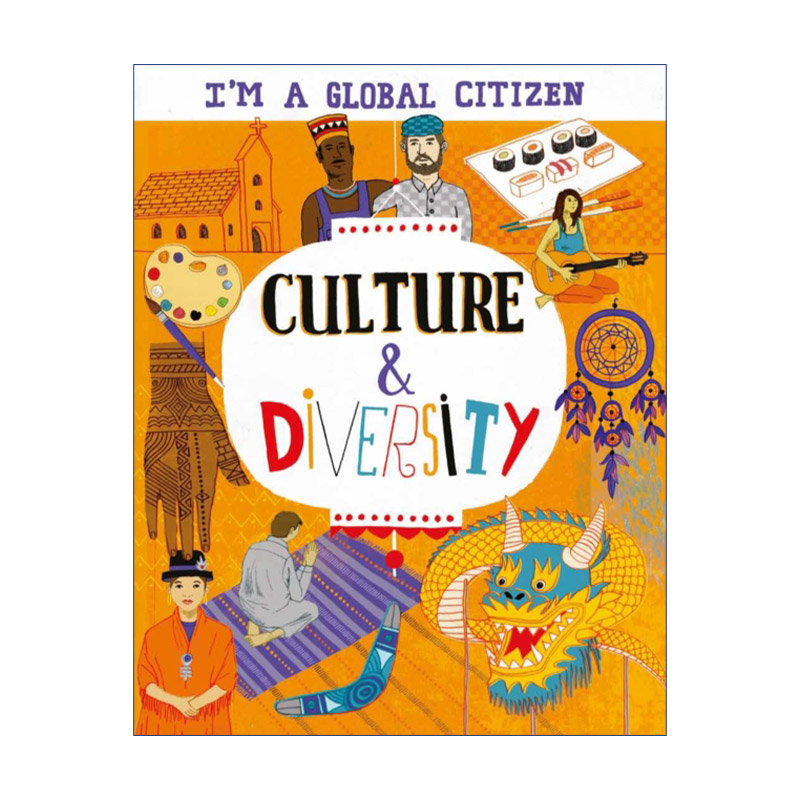 世界公民 尊重文化和多样性 英文原版 I'm a Global Citizen: Culture and Diversity 英文版 进口英语原版书籍