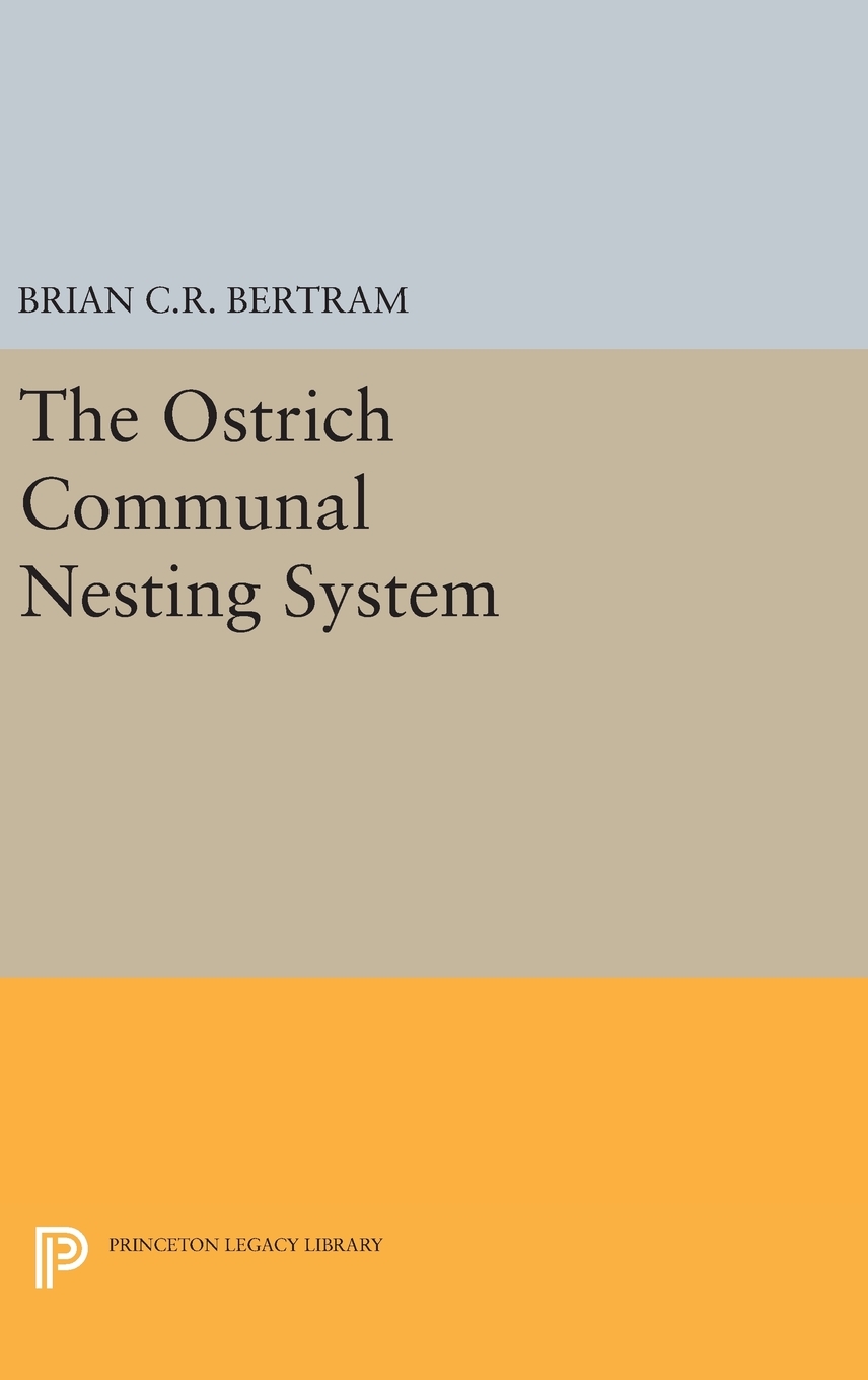 【预售 按需印刷】The Ostrich Communal Nesting System