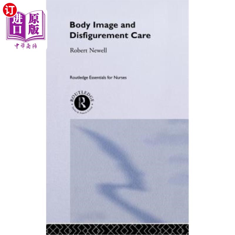 海外直订医药图书Body Image and Disfigurement Care 体形及毁容护理
