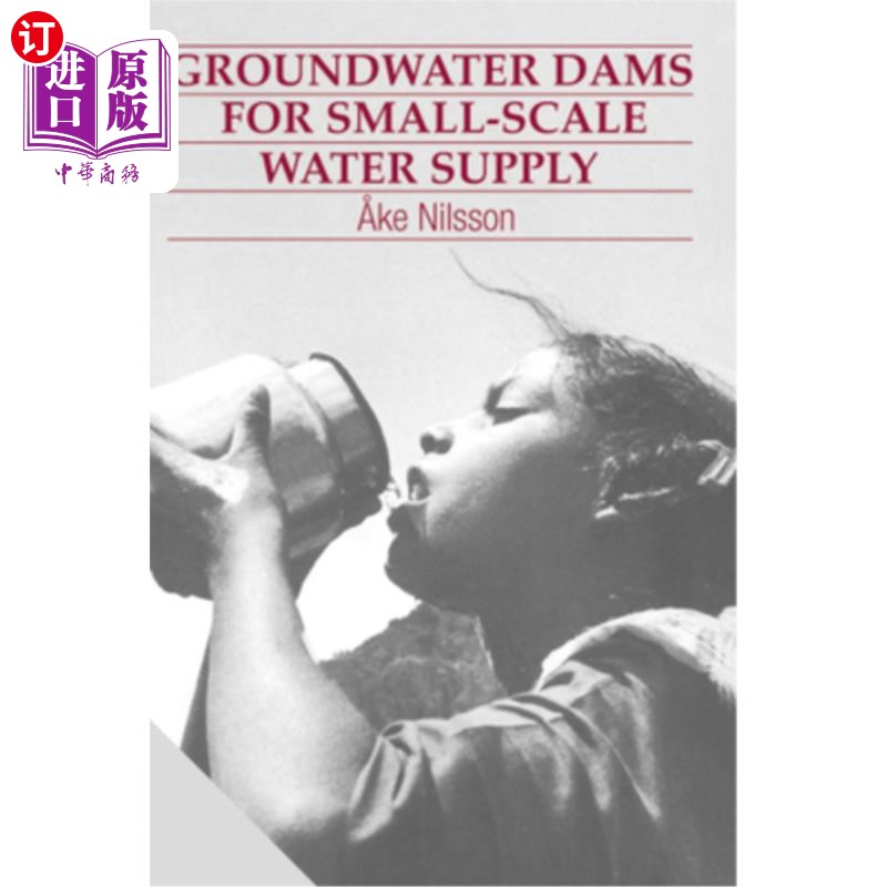 海外直订Groundwater Dams for Small-Scale Water Supply 小型供水用地下水坝