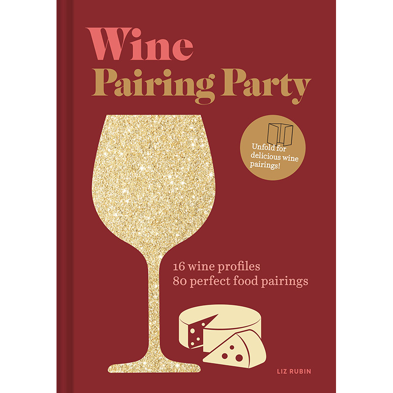 【现货】【翰德图书】Wine Pairing Party，红酒搭配派对 英文原版图书籍进口正版 Liz Rubin 餐饮 Chronicle