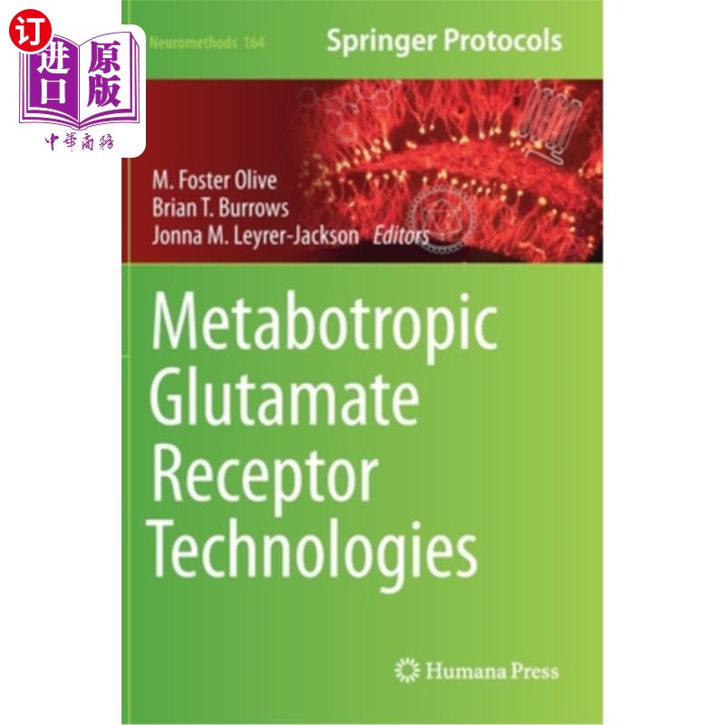 海外直订医药图书Metabotropic Glutamate Receptor Technologies 代谢性谷氨酸受体技术