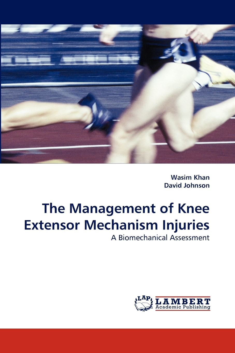 预售 按需印刷 The Management of Knee Extensor Mechanism Injuries
