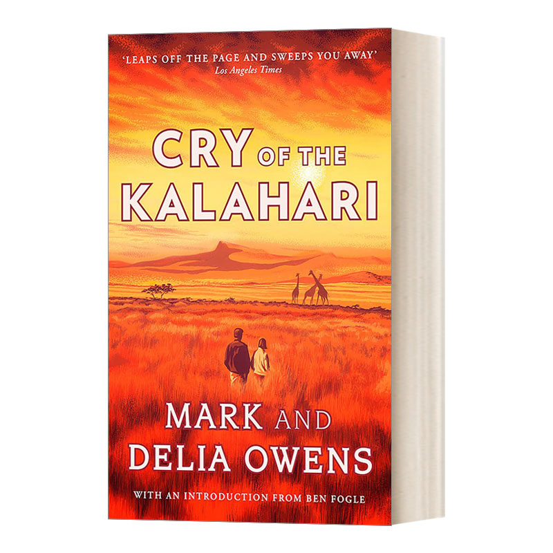 英文原版 Cry of the Kalahari 哭泣的喀拉哈里沙漠 迪莉娅·欧文斯 英文版 进口英语原版书籍