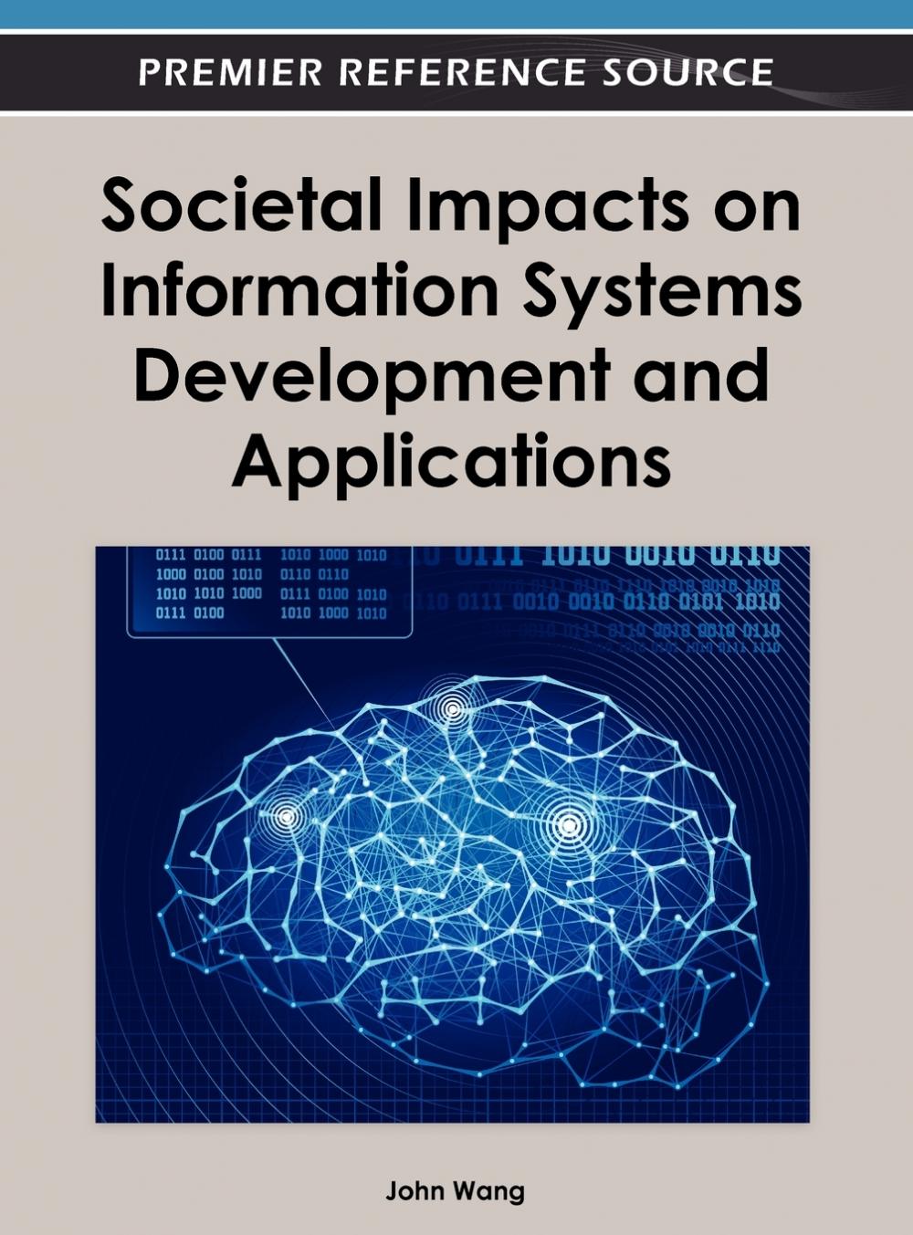 【预售 按需印刷】Societal Impacts on Information Systems Development and Applications
