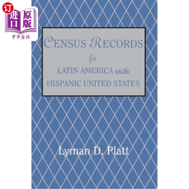 海外直订Census Records for Latin America and the Hispanic United States 拉丁美洲和西班牙裔美国人口普查记录