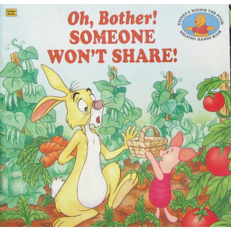 Oh Bother! Someone Wont Share!  by Betty Birney Nancy W. Stevenson平装Golden Book哦，伙计！