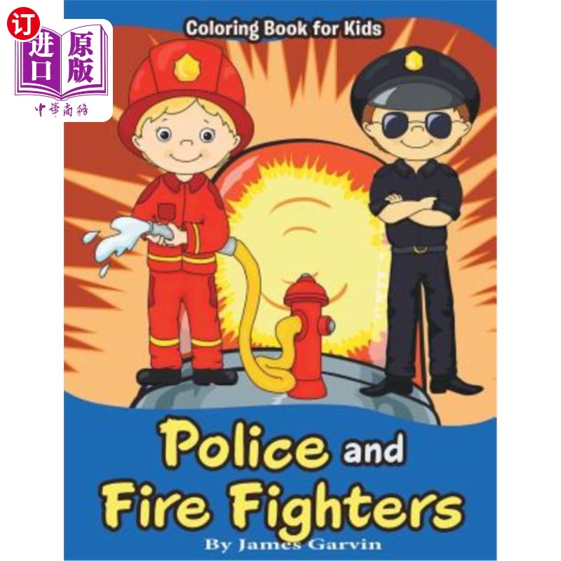 海外直订Police and Firefighters: Kids Coloring book 警察和消防员：儿童涂色手册