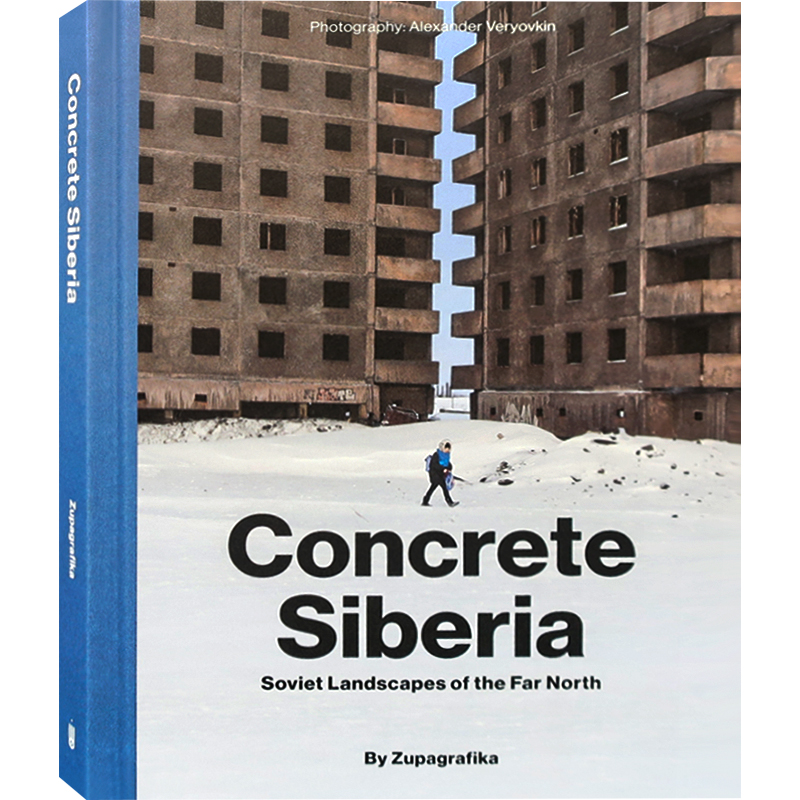 现货原版】Concrete Siberia 西伯利亚地区混凝土建筑 东欧北部苏联景观 建筑设计与摄影书籍