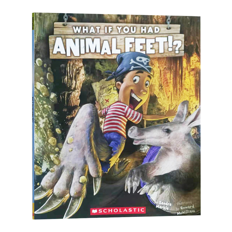 如果你有动物的脚 英文原版绘本 Scholastic What If You Had Animal Feet 儿童科普趣味英语故事图画书 Sandra Markle 英文版书籍