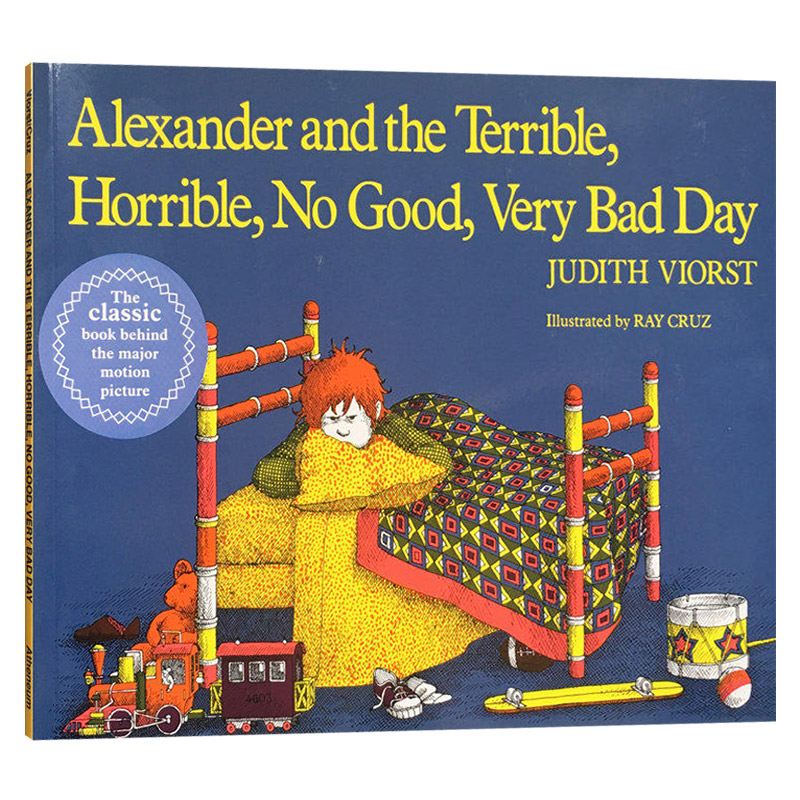 亚历山大倒霉透了的一天 Alexander and the Terrible Horrible No Good Very bad day 英文原版儿童绘本 非常糟糕的一天 英语书籍