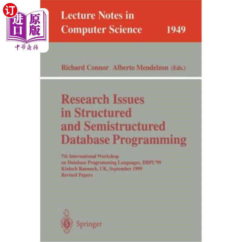 海外直订Research Issues in Structured and Semistructured Database Programming: 7th Inter