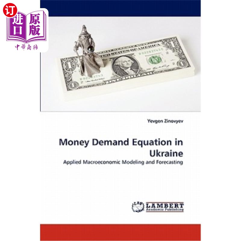海外直订Money Demand Equation in Ukraine 乌克兰的货币需求方程