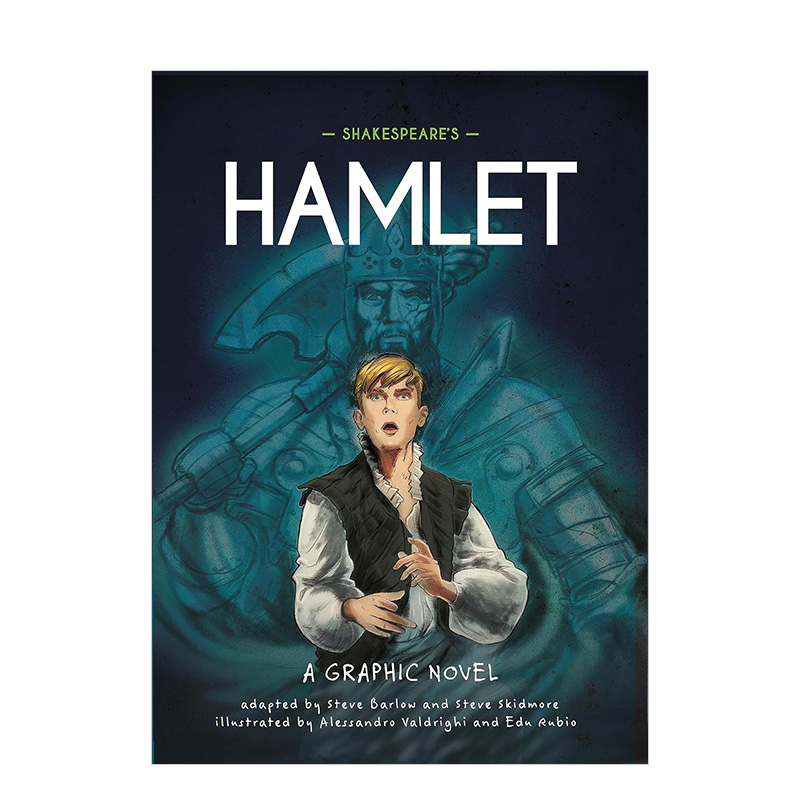 【预售】【图像小说经典】莎翁戏剧—哈姆雷特（精装） 【Classics in Graphics】 Shakespeare's Hamlet 原版英文漫画 善本图书