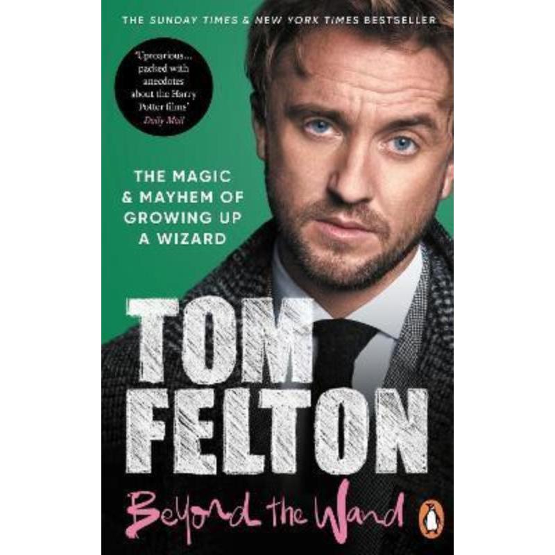 现货 汤姆·费尔顿自传Tom Felton Beyond the Wand 魔杖之外 哈利波特马尔福演员  英文原版