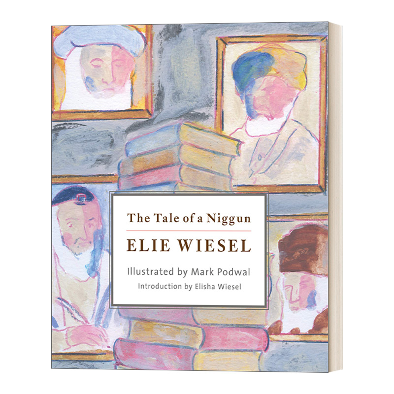 英文原版 The Tale of a Niggun 旋律的故事 犹太人故事漫画 人文历史 Elie Wiesel 精装 英文版 进口英语原版书籍