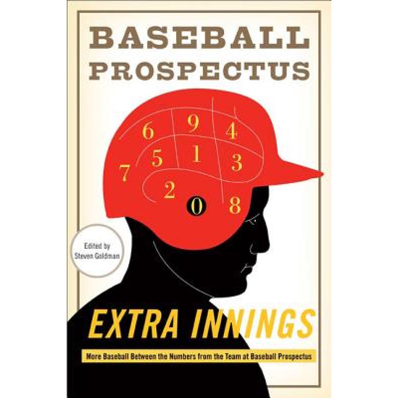 【4周达】Extra Innings: More Baseball Between the Numbers from the Team at Baseball Prospectus [9780465024032]