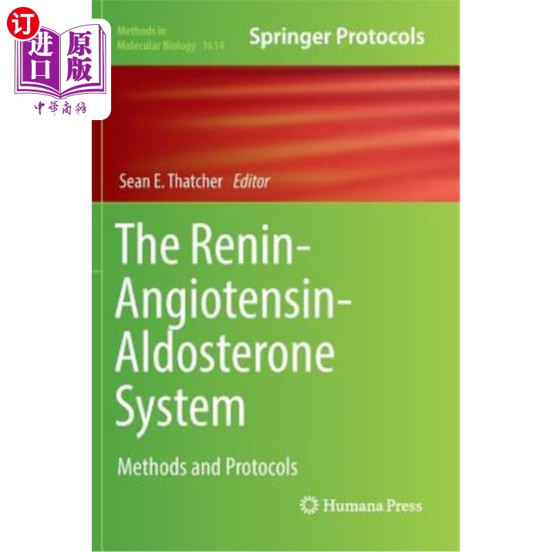 海外直订医药图书The Renin-Angiotensin-Aldosterone System: Methods and Protocols 肾素-血管紧张素-醛固酮系统：方法和