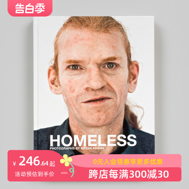 【预售】摄影集 布莱恩·亚当斯：无家可归 Bryan Adams: Homeless 原版英文艺术作品集 善本图书