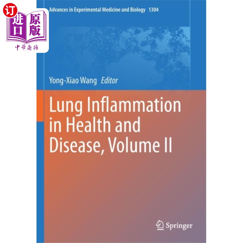 海外直订医药图书Lung Inflammation in Health and Disease, Volume ... 健康与疾病中的肺部炎症，第二卷