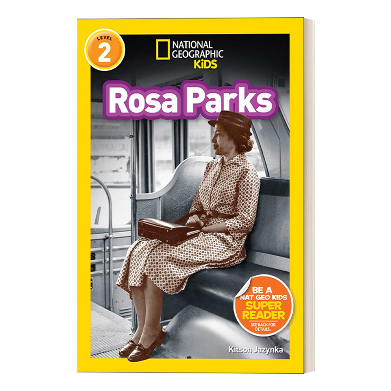 英文原版 National Geographic Kids Readers L2 Rosa Parks 国家地理分级阅读 罗莎 帕克斯 英文版 进口英语原版书籍