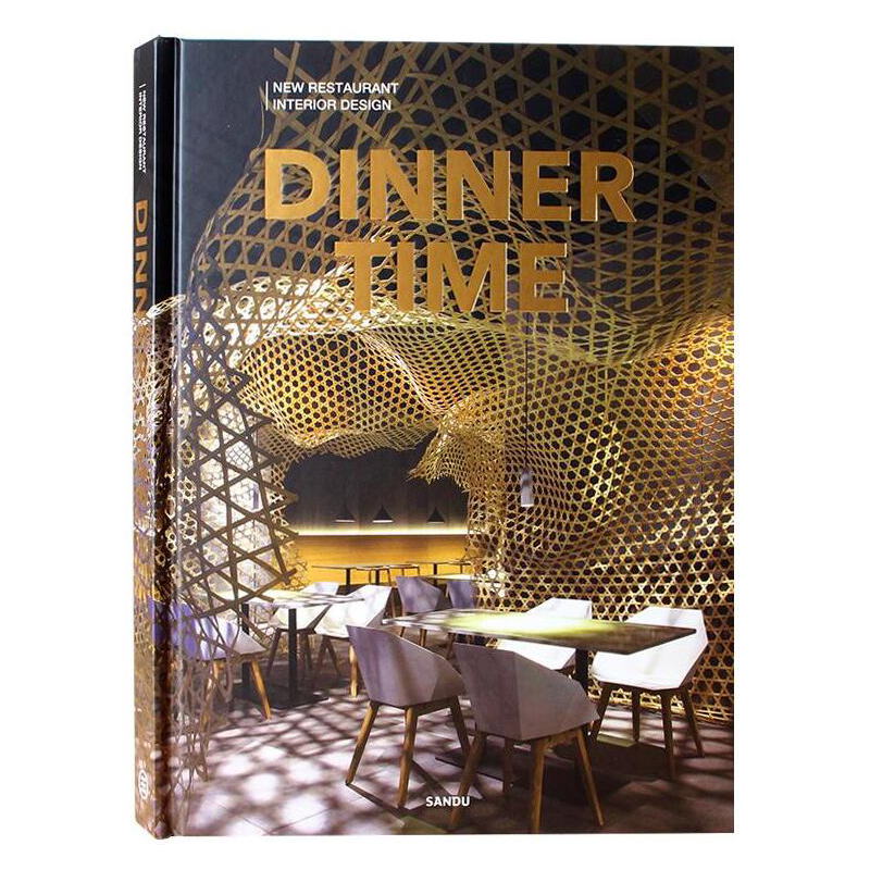 【预 售】Dinner Time，饕餮盛宴：新餐厅室内设计