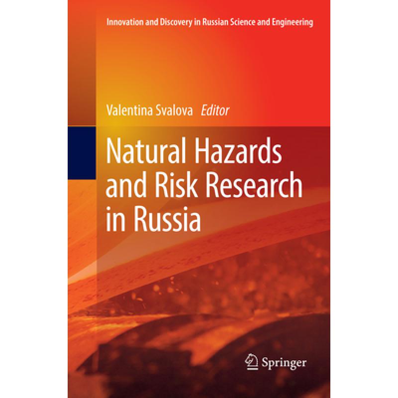 【4周达】Natural Hazards and Risk Research in Russia [9783030063078]