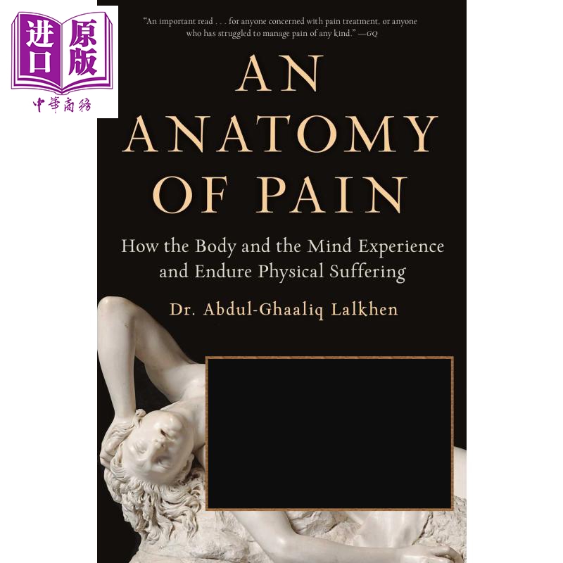 现货 疼痛的解剖 身体和心灵如何体验和忍受身体上的痛苦 英文原版 An Anatomy of Pain Abdul Ghaaliq Lalkhen【中商原版】