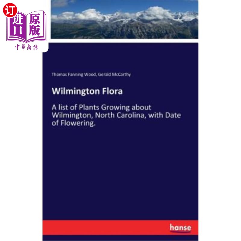 海外直订Wilmington Flora 威尔明顿植物区系