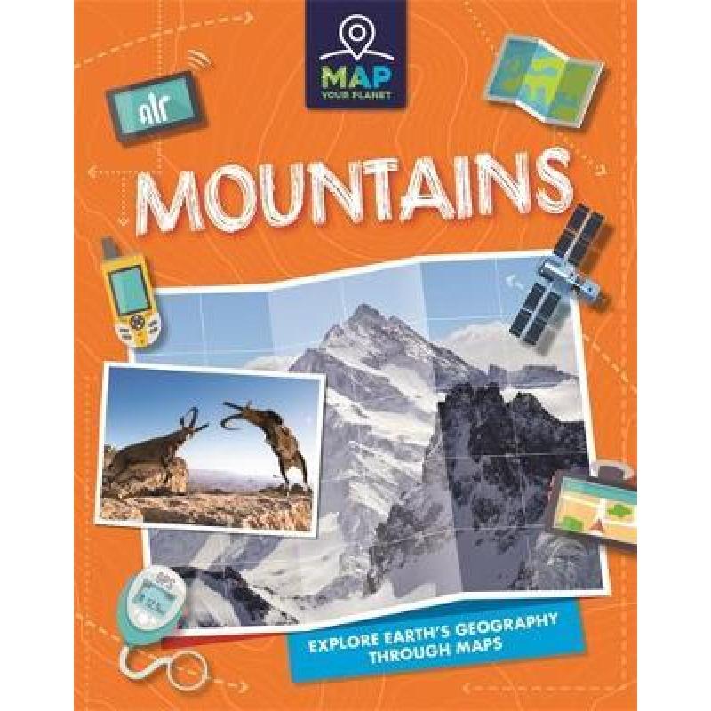 【预售】英文原版 Map Your Planet: Mountains绘制你的星球地图 山脉 Annabel Savery 探索地球板块移动科普知识大全儿童书籍