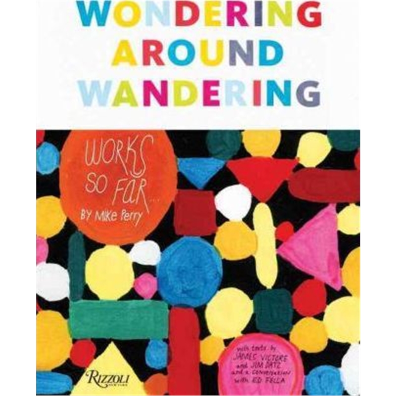 预订Wondering Around Wandering:Works So Far by Mike Perry
