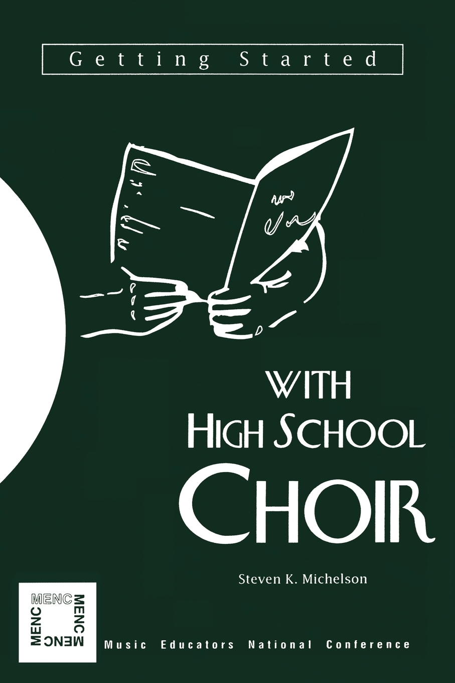 【预售 按需印刷】Getting Started with High School Choir