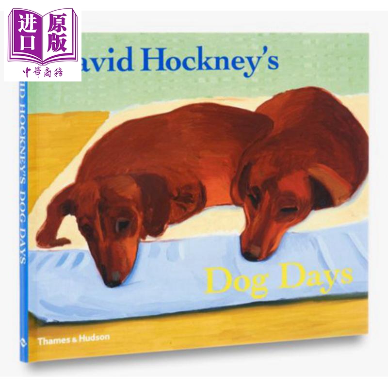 预售 David Hockney's Dog Days 进口艺术 大卫霍克尼的小狗时光 动物绘画狗狗【中商原版】