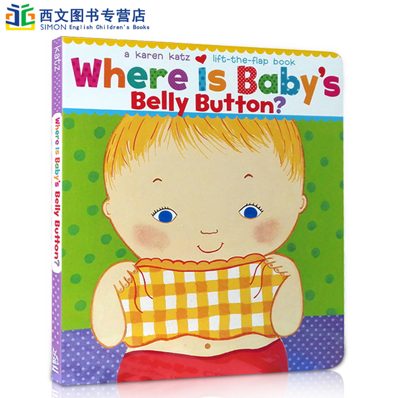 送音频英文原版绘本Where Is Baby's Belly Button宝宝的肚脐眼在哪里Karen Katz凯伦卡茨纸板翻翻书1-4岁儿童英语启蒙系列