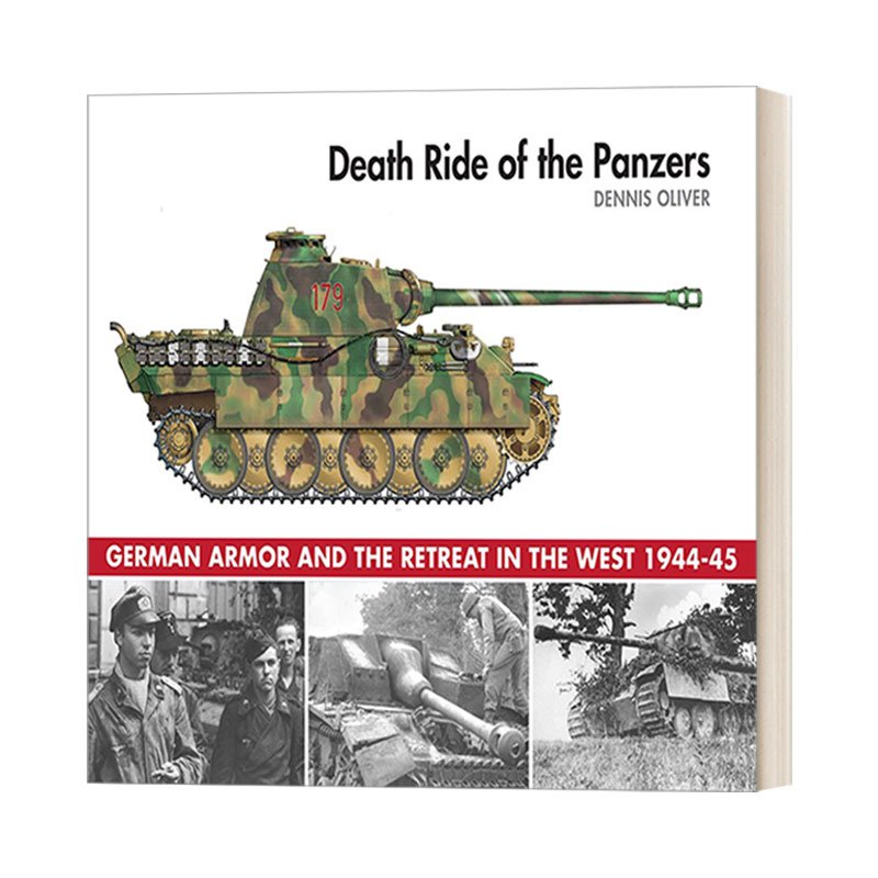 英文原版 Death Ride of the Panzers 装甲部队战争之旅 美国国家档案馆及个人收藏图像收录 英文版 进口英语原版书籍