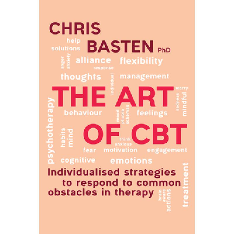 【4周达】The Art of CBT ﻿: Individualised strategies to respond to common obstacles in therapy [9781925644302]