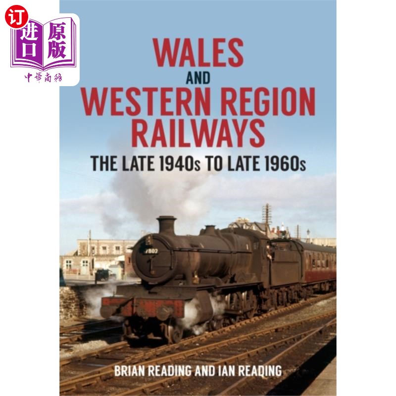 海外直订Wales and Western Region Railways 威尔士和西部地区铁路