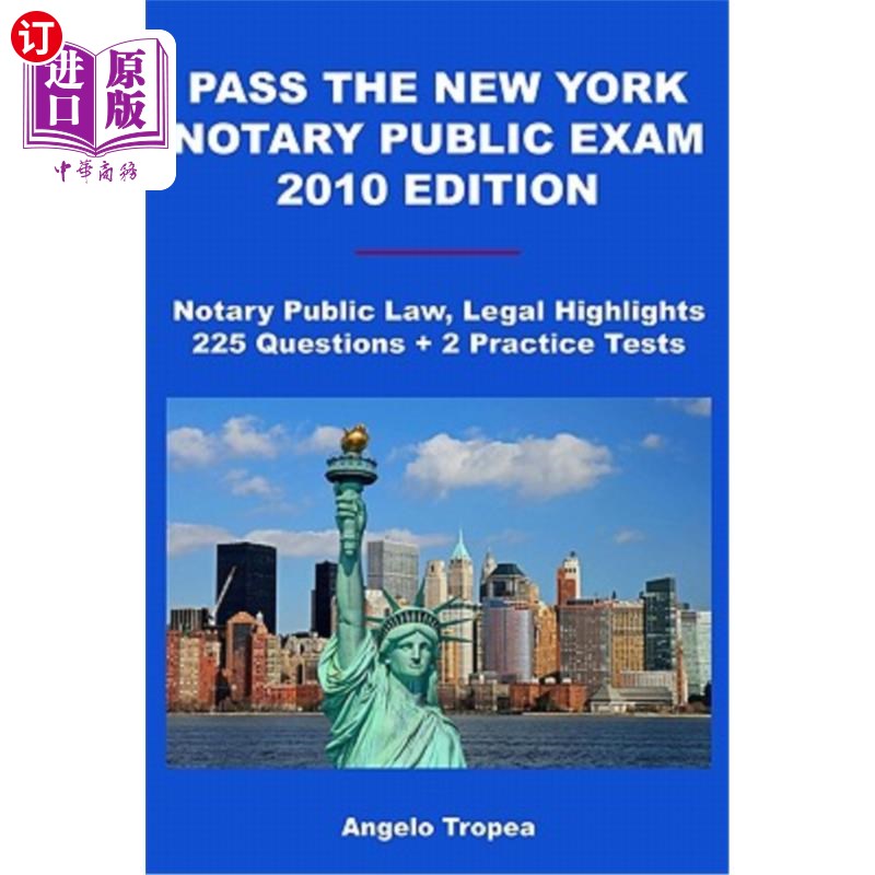 海外直订Pass The New York Notary Public Exam 2010 Edition: Notary Public Law, Legal High 通过2010年纽约公证法公开考