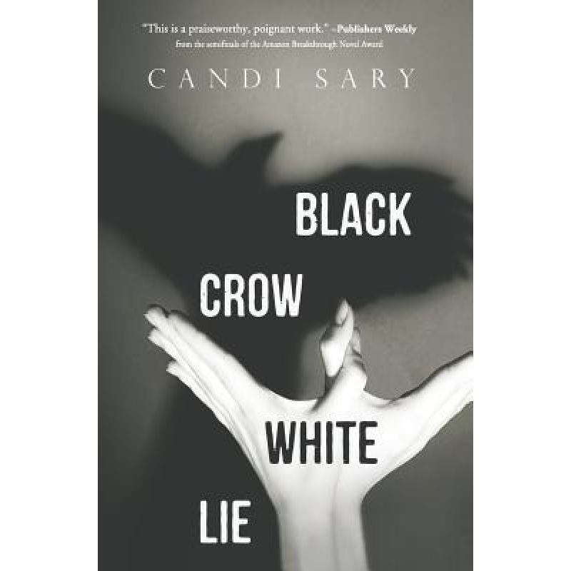 【4周达】Black Crow White Lie [9780996758727]